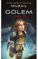 Golem level - tome 2