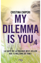 My dilemma is you - tome 4