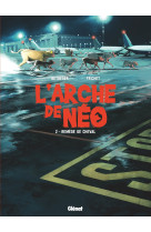 L'arche de néo - tome 02