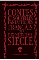 Contes et nouvelles fantastiques français du dix-neuvieme si