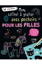 Mon coffret à gratter avec pochoirs - filles