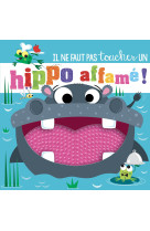 Un hippo affamé !