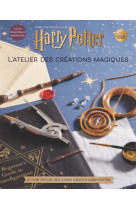 Harry potter :  l'atelier des créations magiques