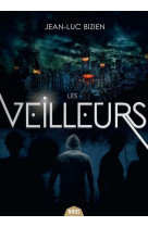 Les veilleurs 1