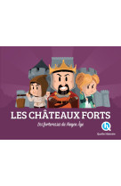 Les châteaux-forts