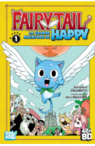 Fairy tail - la grande aventure de happy t1