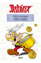 Astérix et l'économie expliquée