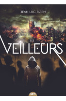 Les veilleurs 2