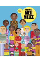 Ma famille méli-mêlée