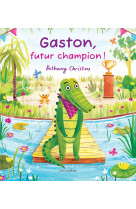 Gaston, futur champion !