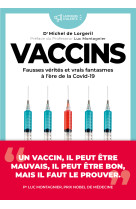 Les vaccins à l'ère de la covid-19