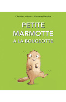 Petite marmotte a la bougeotte