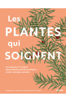 Les plantes qui soignent