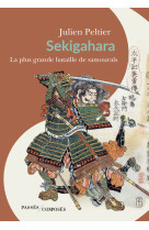 Sekigahara, la plus grande bataille de samouraïs