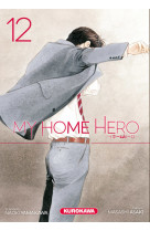 My home hero - tome 12