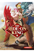 The ride-on king - tome 6