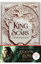 King of scars, tome 02