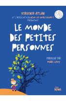 Le monde des petites personnes