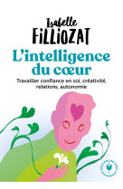 L'intelligence du coeur