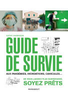 Guide de survie en toute situation