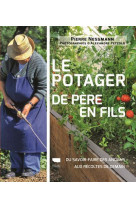 Le potager de père en fils