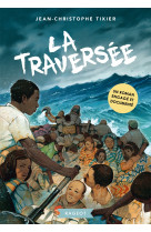 La traversée