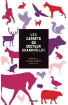 Les carnets du docteur grandcollot