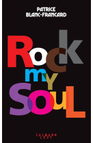 Rock my soul