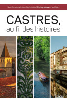 Castres, au fil des histoires