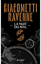 La nuit du mal : la saga du soleil noir