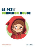 Le petit chaperon rouge