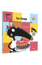 Le loup qui fêtait son anniversaire