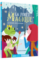 La forêt magique - la bataille des sortileges