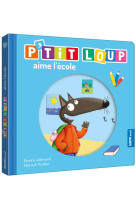 P'tit loup aime l'école