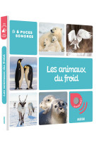 Mes premiers sonores - les animaux du froid