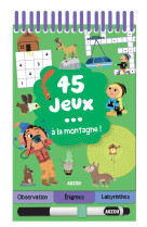 45 jeux - à la montagne !