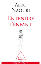 Entendre l'enfant