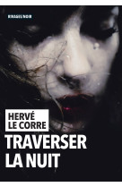 Traverser la nuit