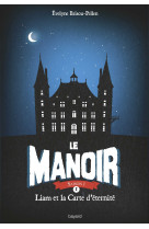 Le manoir saison 1, tome 01