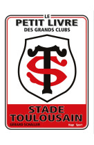 Le petit livre des grands clubs - stade toulousain