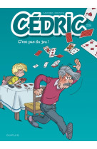 Cédric - tome 32 - c'est pas du jeu !