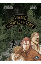 Voyage au centre de la terre t03