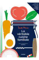 La véritable cuisine familiale de tante marie