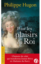 Pour les plaisirs du roi