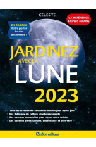 Jardinez avec la lune 2023