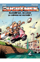 Les rugbymen - tome 12