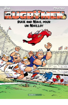 Les rugbymen - tome 13