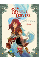 La rivière à l'envers - tome 1 tomek