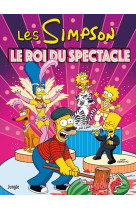 Les simpson - tome 43 le roi du spectacle