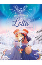 Les voyages de lotta - tome 1 les renards de feu